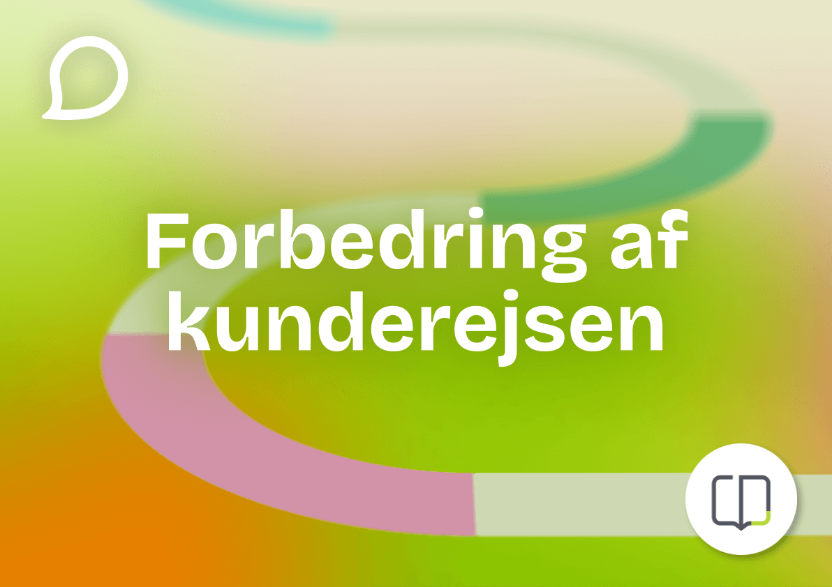 Forbedring af kunderejsen